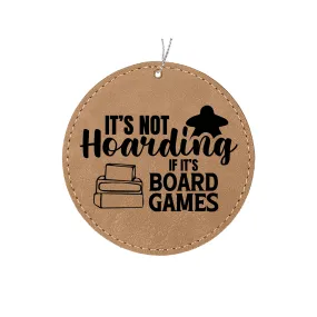 Not Hoarding Board Games Ornament