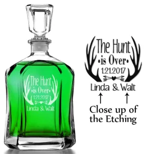 The Hunt is Over Custom Engraved Decante Country Wedding Party Whiskey Bourbon Gift Bride Groom Bridal Shower Gifts Home Bar Rustic Decor